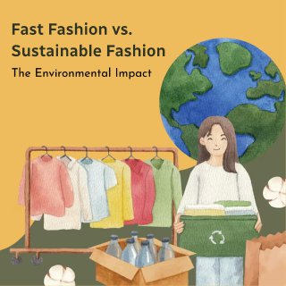 How Sustainable Fashion Choices Reduce Environmental Impact